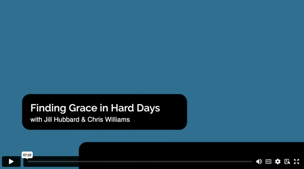 Grace in Hard Days