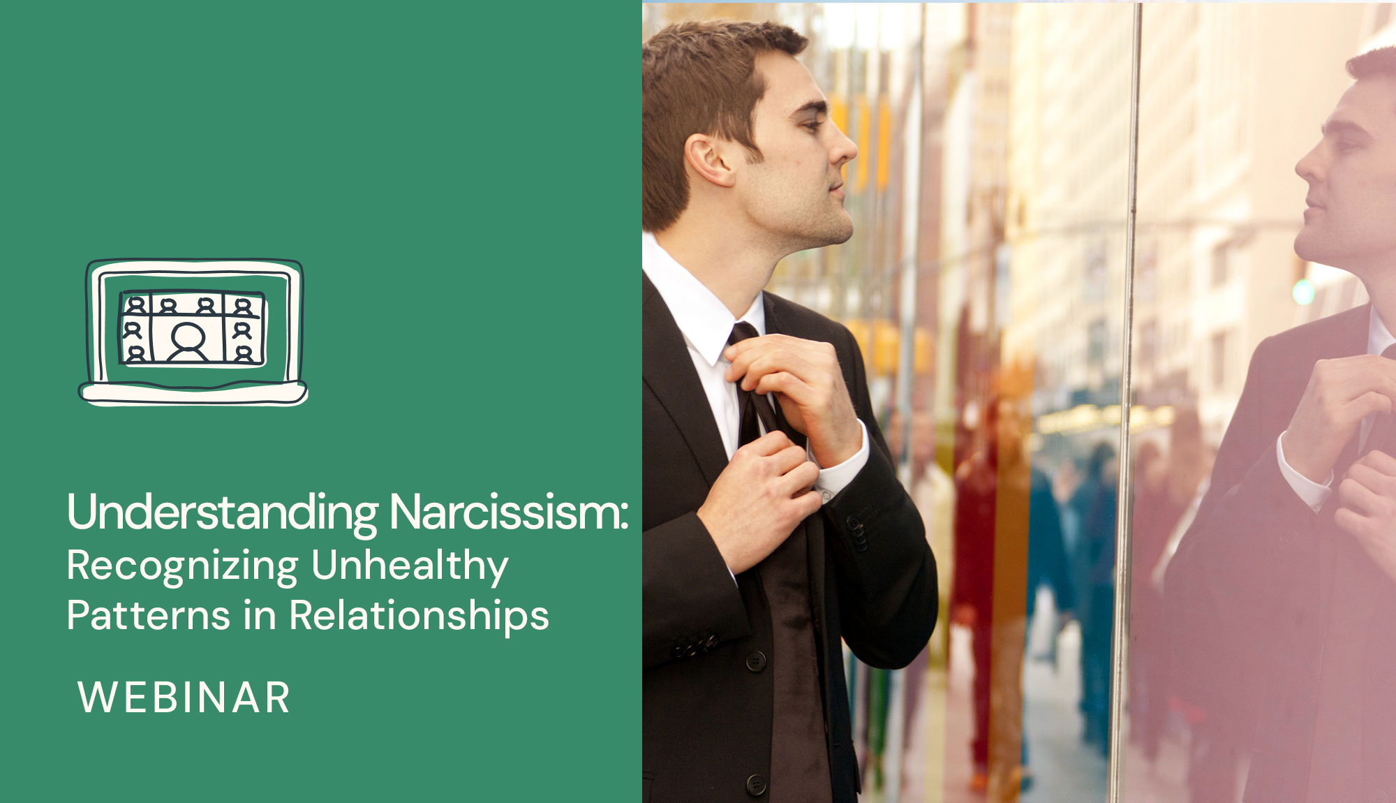 Understanding Narcissism: Recognizing Unhealthy Patterns in Relationships